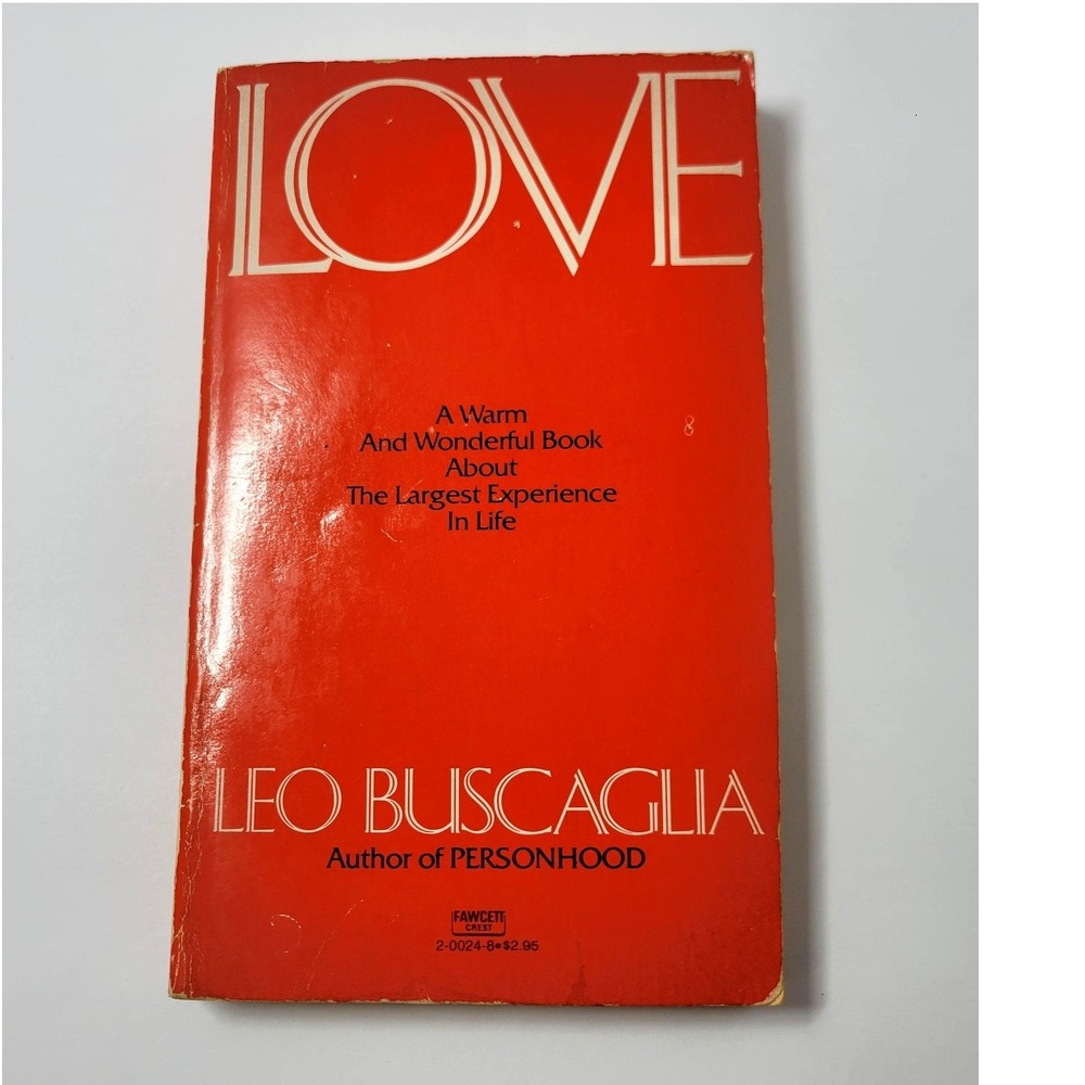 Love Paperback Book Vintage 1983 Fawcett Crest Psychology Leo Buscaglia
